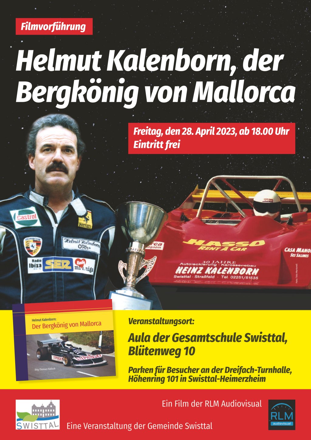 Filmvorführung - Helmut Kalenborn, der Bergkönig von Mallorca - Freitag, 28. April 2023, ab 18 Uhr - Eintritt frei - Veranstaltungsort Aula der Gesamtschule Swisttal, Blütenweg 10 - Parken für Besucher an der Dreifach Turnhalle Höhenring 101 in Swisttal-Heimerzheim - Ein Film der RKM Audiovisual - Eine Veranstaltung der Gemeinde Swisttal