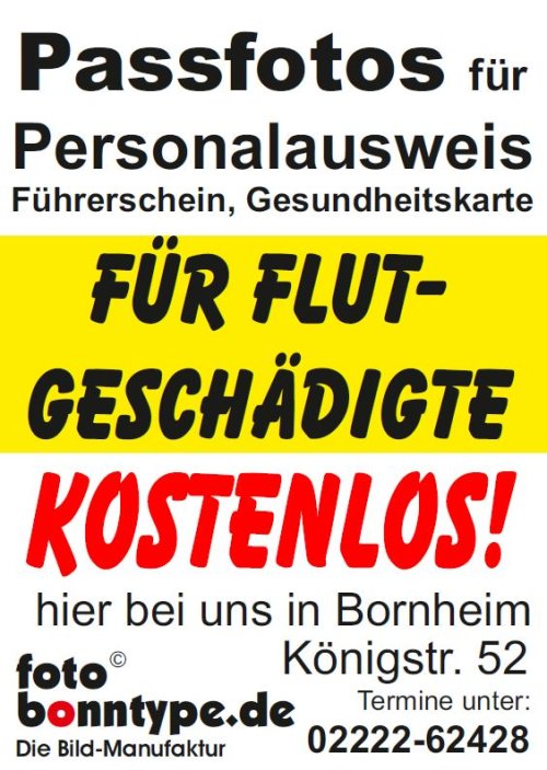 Passforots für Personalausweise, Führerschein, Gesundheitskarte für Flutgeschädigte Kostenlos bei Foto Bonntype in Bornheim Königstr. 52 