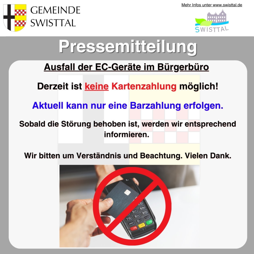 Ausfall der EC-Geräte im Bürgerbüro   Derzeit ist keine Kartenzahlung möglich!  Aktuell kann nur eine Barzahlung erfolgen.  Sobald die Störung behoben ist, werden wir entsprechend informieren.   Wir bitten um Verständnis und Beachtung. Vielen Dank.