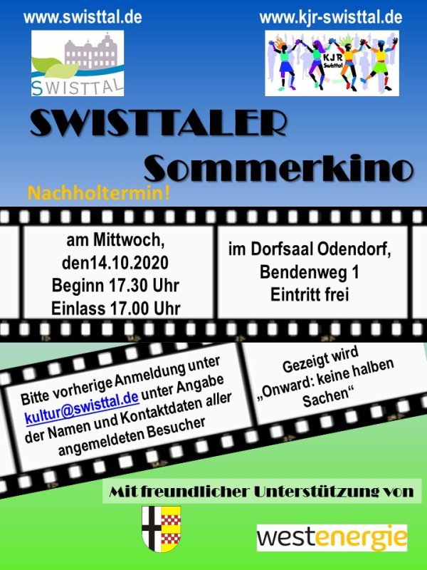 Swisttaler Sommerkino, der Nachholtermin am Mittwoch den 14.10.2020. Beginn 17:30, Einlass ab 17:00 Uhr im Dorfsaal in Odendorf, Bendenweg 1. Der Eintritt ist frei. Gezeigt wird 